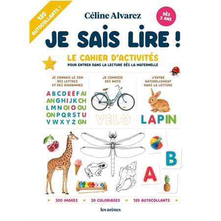 Je sais lire ! : le cahier d'activités pour entrer dans la lecture dès la maternelle, Les lectures naturelles