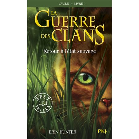 Retour à l'état sauvage, La guerre des clans : cycle 1, 1