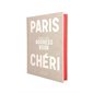 Paris chéri : Address book