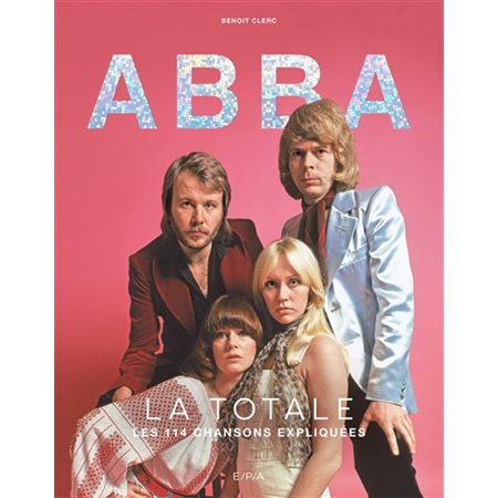 Abba : La totale