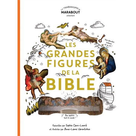 Les grandes figures de la Bible