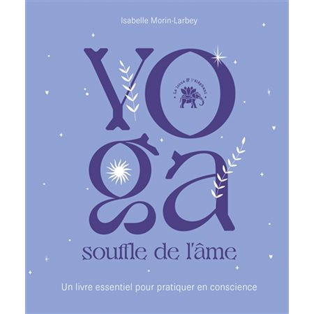 Yoga : Souffle de l'âme