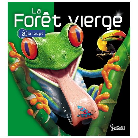 La forêt vierge