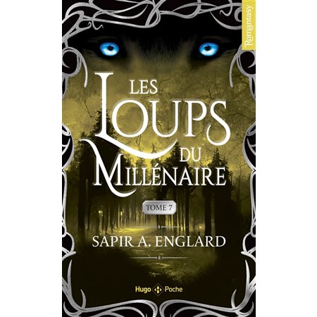 Les loups du millénaire #7