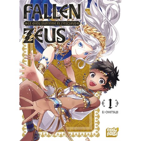 Fallen Zeus : Le dieu suprême et l'esclave #1