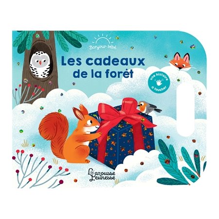 Les cadeaux de la forêt