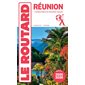 Réunion : + randonnées et activités nature : 2025-2026, Le guide du routard