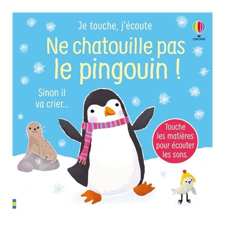 Ne chatouille pas le pingouin !