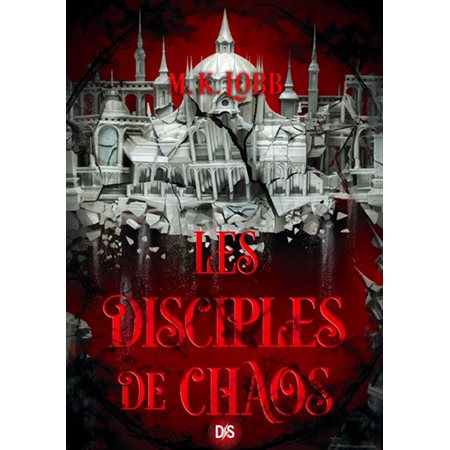 Les disciples du chaos #2 Les sept Saints sans visage