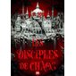 Les disciples du chaos #2 Les sept Saints sans visage