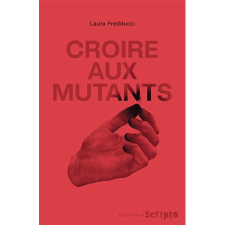 Croire aux mutants