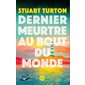 Dernier meurtre au bout du monde