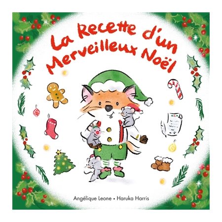 La recette d'un merveilleux Noël