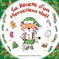 La recette d'un merveilleux Noël