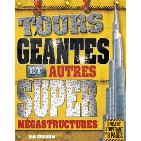 Tours géantes et autres super mégastructures