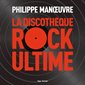 La discothèque rock ultime