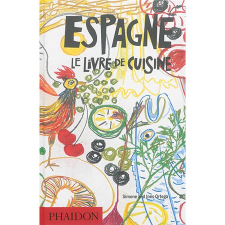 Espagne : le livre de cuisine, 1.080 recettes