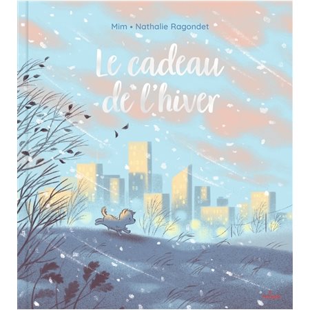 Le cadeau de l'hiver