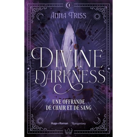 Divine darkness #1 Une offrande de chair et de sang