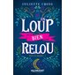 Un loup bien relou #1 Sous le charme