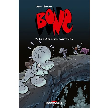 Bone #7 Les cercles fantômes