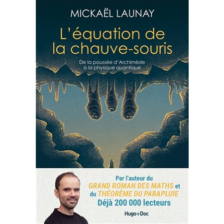 L'équation de la chauve-souris