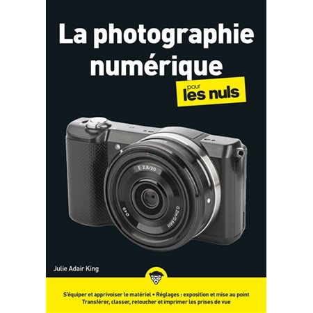 La photographie numérique pour les nuls, Pour les nuls. Mégapoche pour les nuls