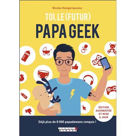 Toi, le (futur) papa geek