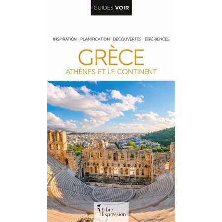 Grèce : Athènes et le continent