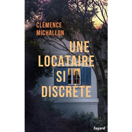 Une locataire si discrète