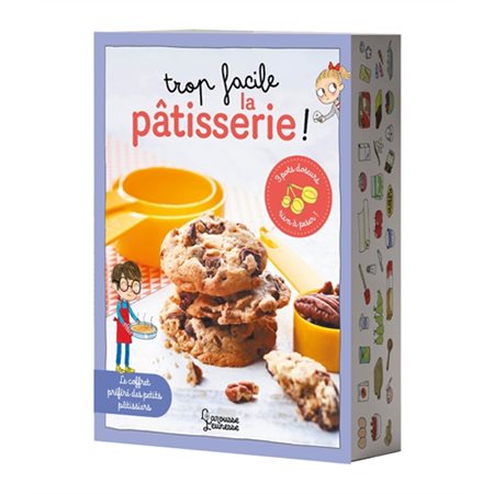 Trop facile la pâtisserie !