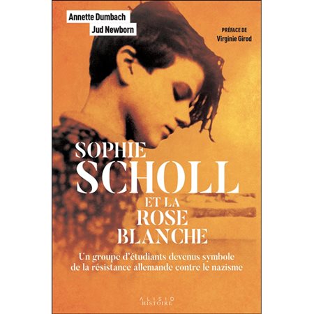 Sophie Scholl et la Rose blanche