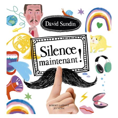 Silence maintenant !, Robert Laffont jeunesse