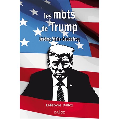 Les mots de Trump