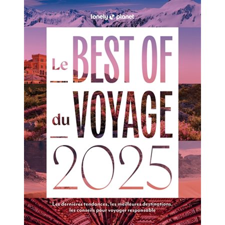 Le best of du voyage 2025