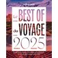 Le best of du voyage 2025