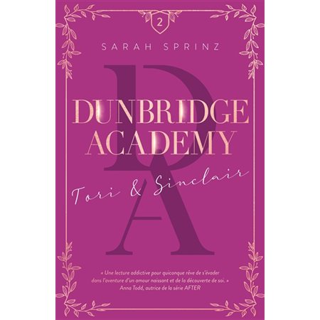 Dunbridge academy #2 Tori & Sinclair,