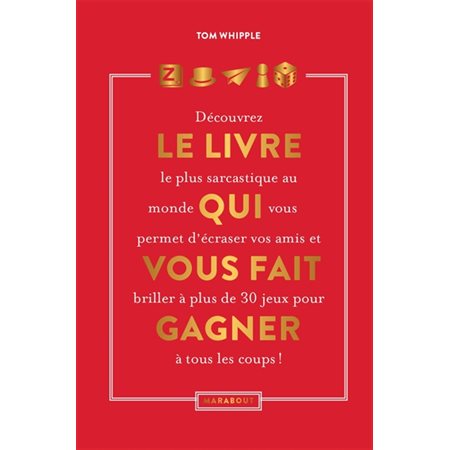 Le livre qui vous fait gagner