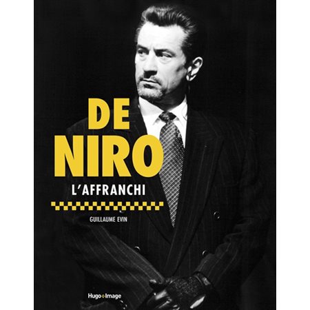 De Niro : L'affranchi