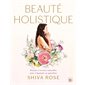 Beauté holistique