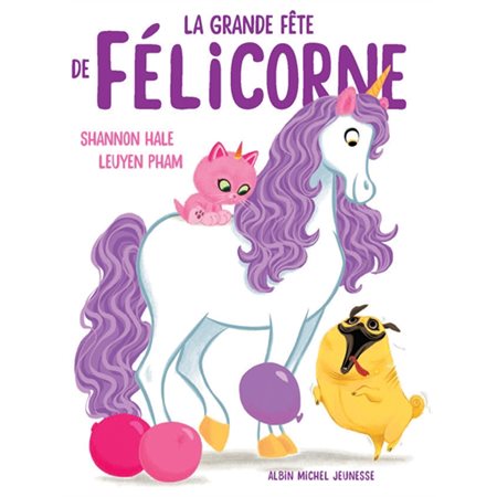 La grande fête de Félicorne