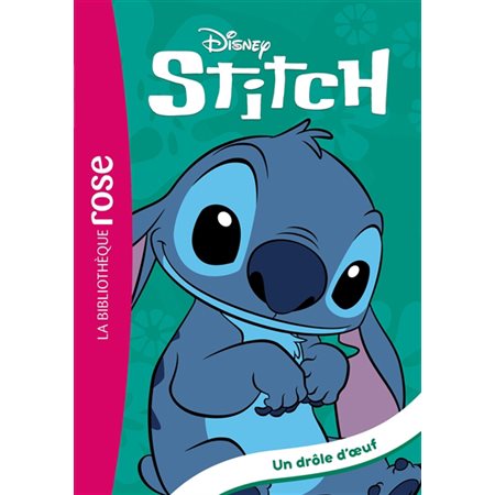 Stitch ! #7 Un drôle d'oeuf