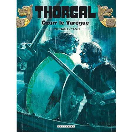 Thorgal #42 Özurr le Varègue