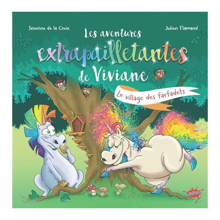 Les aventures extrapailletantes de Viviane : Le village des farfadets