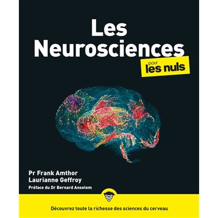 Les neurosciences pour les nuls