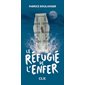 Le réfugié de l'enfer