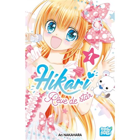 Hikari : rêve de star #1