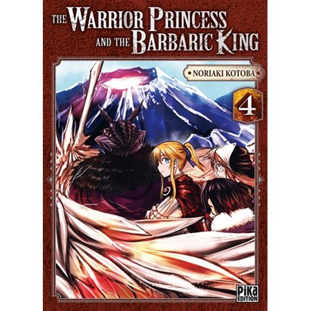 The warrior princess and the barbaric king #4