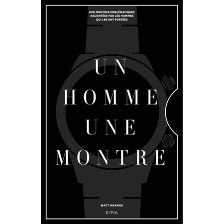 Un homme, une montre