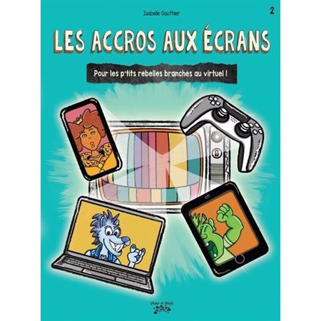 Les accros aux écrans